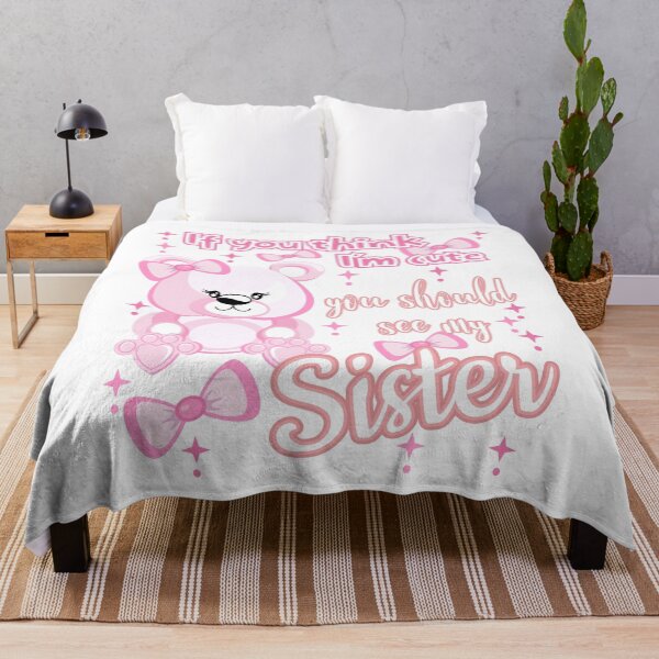 Item preview, If You Think I am Cute, you Should See My Sister. Unique design for Cute Girls. designed and sold by bluehatgraphics.