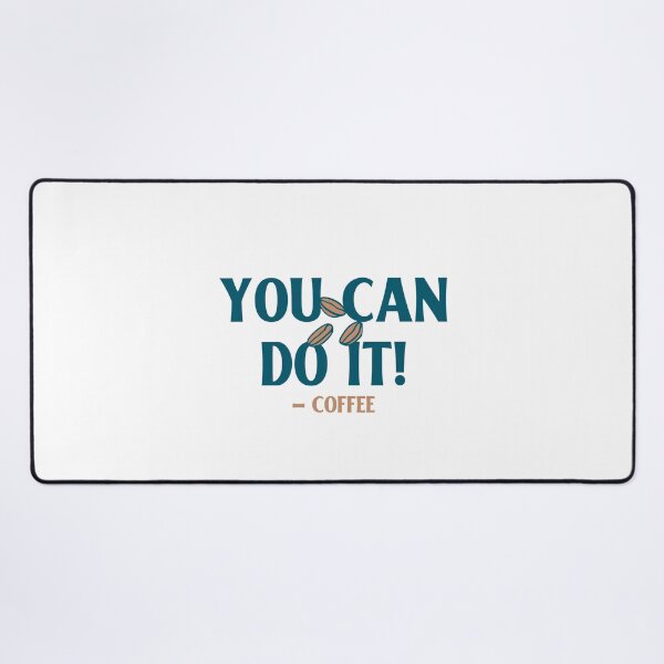 Item preview, Motivational Quote Fueled By Coffee You Can Do It designed and sold by StickerbashCo.