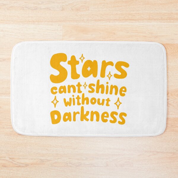 Item preview, Stars Can't Shine Without Darkness Star Sayings Keep Shining designed and sold by StickerbashCo.