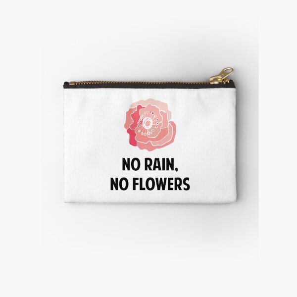 Item preview, Flowers Quotes No Rain No Flowers Everything Will Be Okay designed and sold by StickerbashCo.