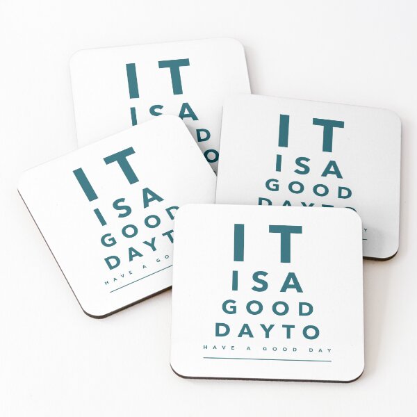 Item preview, It Is A Good Day To Have A Good Day designed and sold by YOYOCollection.