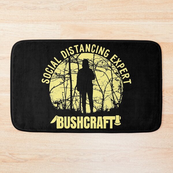 Item preview, Bushcraft design, social distancing expert. Nice gift for someone who likes bushcraft. designed and sold by NobelFashion.