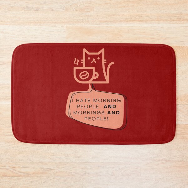 Item preview, I Hate Morning People AND Mornings AND People Coffee Cat designed and sold by Naked-Alien.