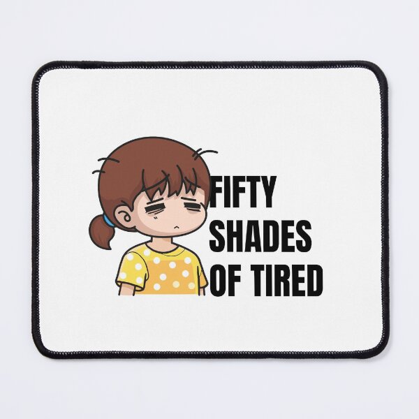 Item preview, Funny Tired Quotes Sleepy Tired Shades Of Tired designed and sold by StickerbashCo.