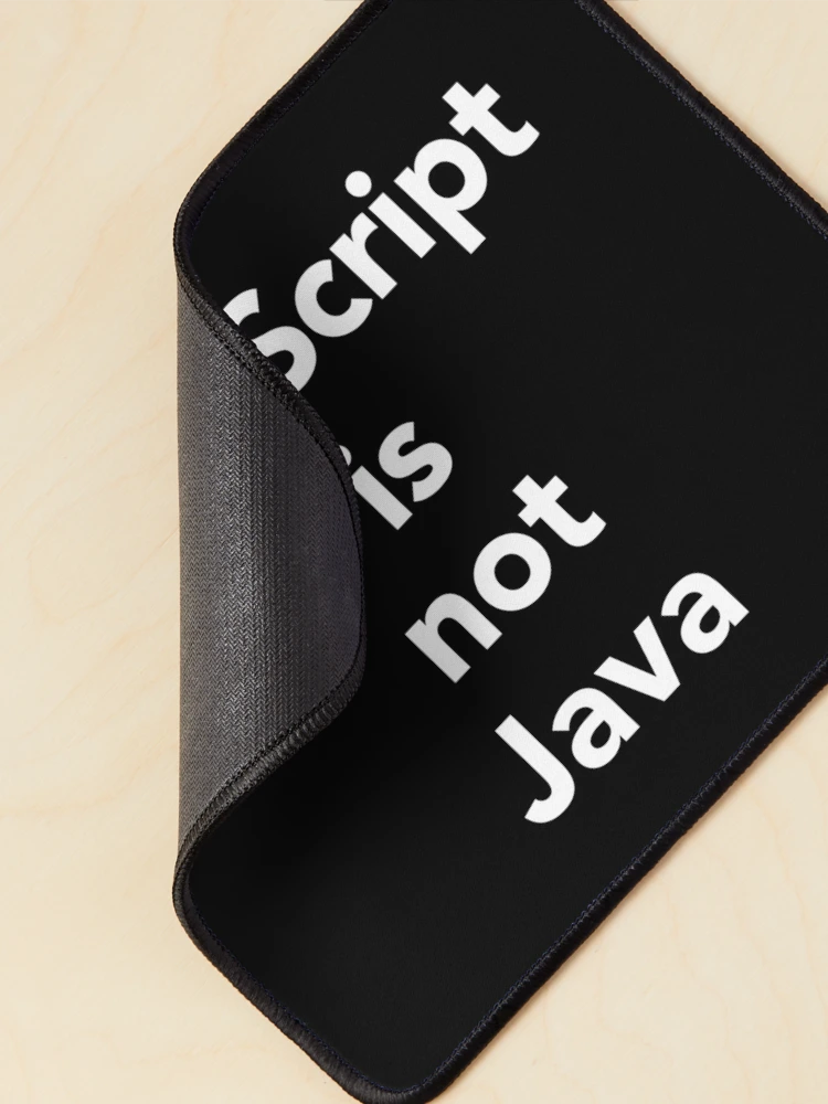 Thumbnail 2 of 5, Mouse Pad, JavaScript is Not Java designed and sold by vladocar.