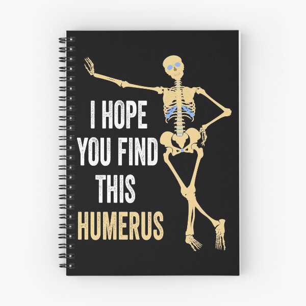 Item preview, I Hope You Find This Humerus designed and sold by AmethystMurad.