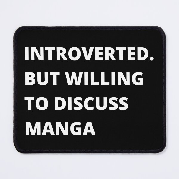 Item preview, Introverted. But willing to discuss Manga designed and sold by Tee-Star.