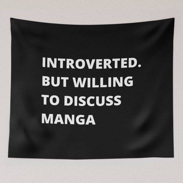 Item preview, Introverted. But willing to discuss Manga designed and sold by Tee-Star.
