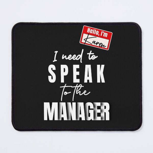Item preview, Karen Halloween Costume / Speak to the Manager Saying T-Shirt designed and sold by Eamali.