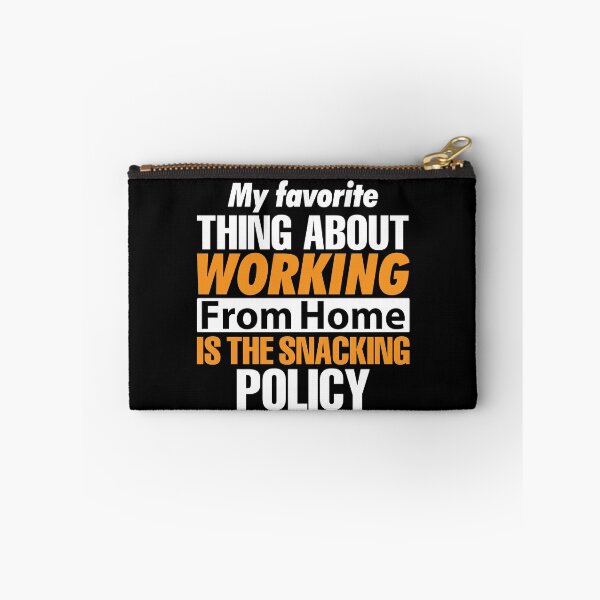 Item preview, My Favorite Thing About Working From Home designed and sold by SewnMemories.