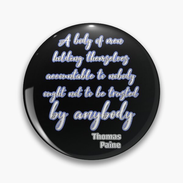 Item preview, A body of men... Thomas Paine designed and sold by OleKurmudgeon.