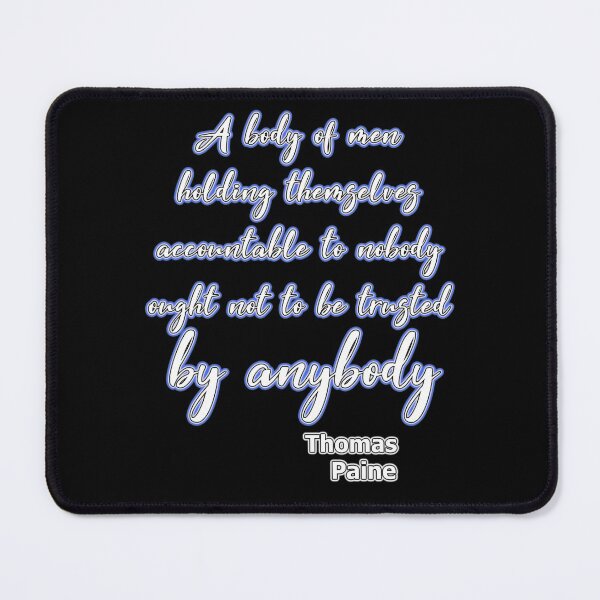 Item preview, A body of men... Thomas Paine designed and sold by OleKurmudgeon.