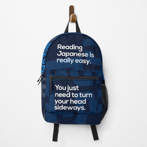 Item preview, Reading Japanese Is Really Easy. You just need to turn your head sideways - Japanese Slang Phrase, Learn Japanese Language, Japan Definition designed and sold by nihontees.