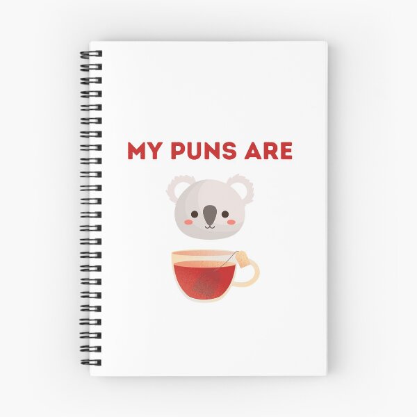 Item preview, My Puns Are Quality designed and sold by ArtsySaturn.