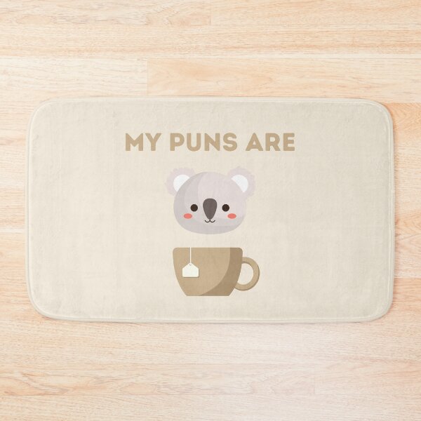 Item preview, My Puns Are Quality designed and sold by ArtsySaturn.