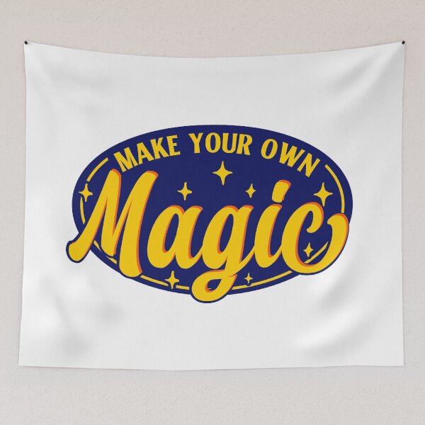 Item preview, You Are Magic Make Your Own Magic Keep Growing designed and sold by StickerbashCo.