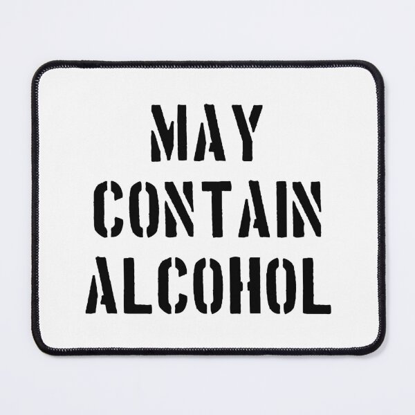 Item preview, May contain alcohol T-shirt design designed and sold by MissDewi.