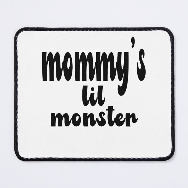 Item preview, Mommy's lil monster designed and sold by ADDI FRANK.