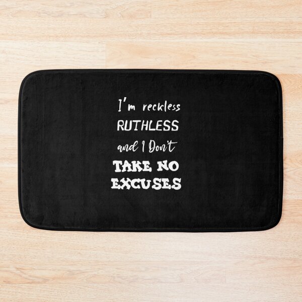 Item preview, No Excuses designed and sold by ShopTease.