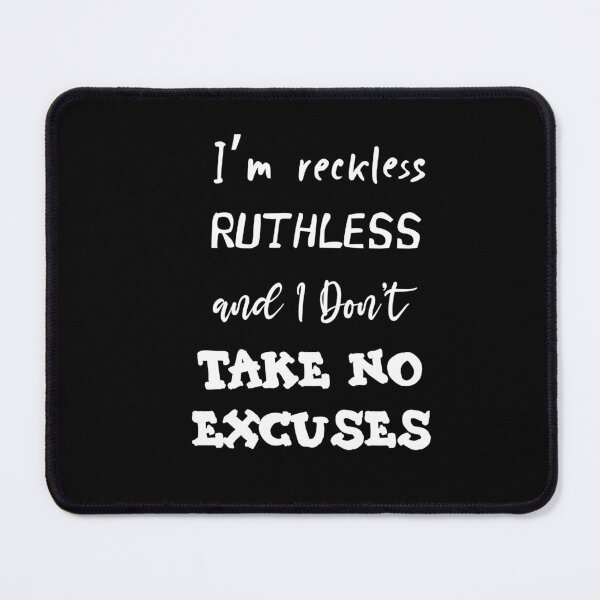 Item preview, No Excuses designed and sold by ShopTease.