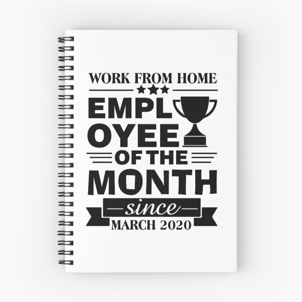 Item preview, Funny Work From Home Employee Of The Month Since March 2020 Award designed and sold by thecooltable.