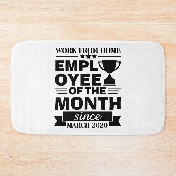 Item preview, Funny Work From Home Employee Of The Month Since March 2020 Award designed and sold by thecooltable.