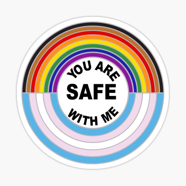 You Are Safe With Me Sticker