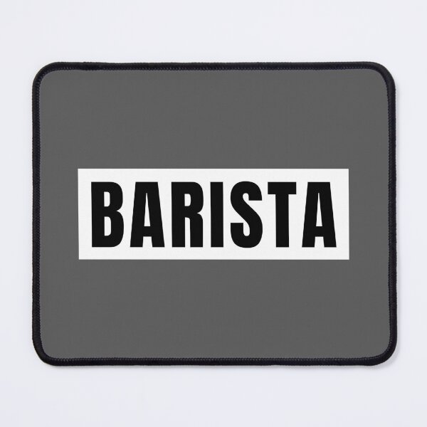 Item preview, Barista Coffee Merch designed and sold by MerchFever.