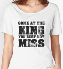 Omar Little - The Wire - Come at the king Women's Relaxed Fit T-Shirt