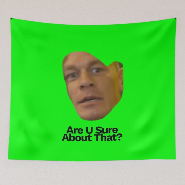 Item preview, Are U Sure About That? - meme designed and sold by KefrostDs.