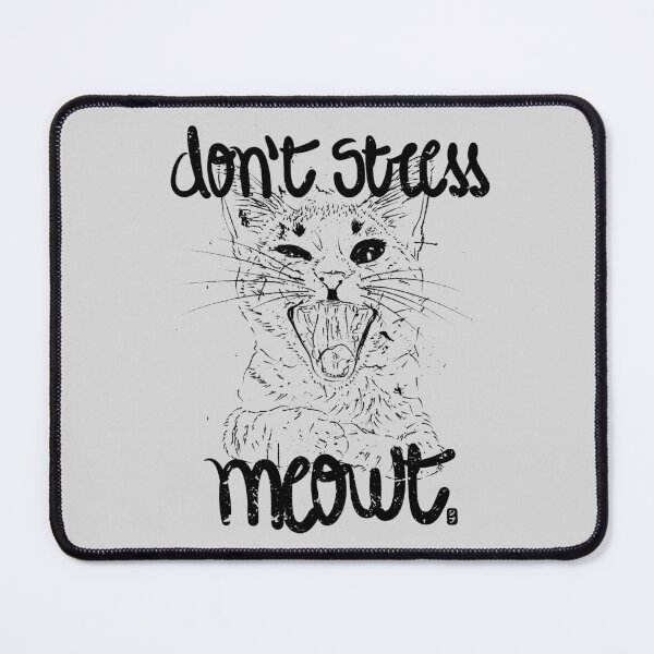 Item preview, Don't stress meowt 2 designed and sold by geep44.
