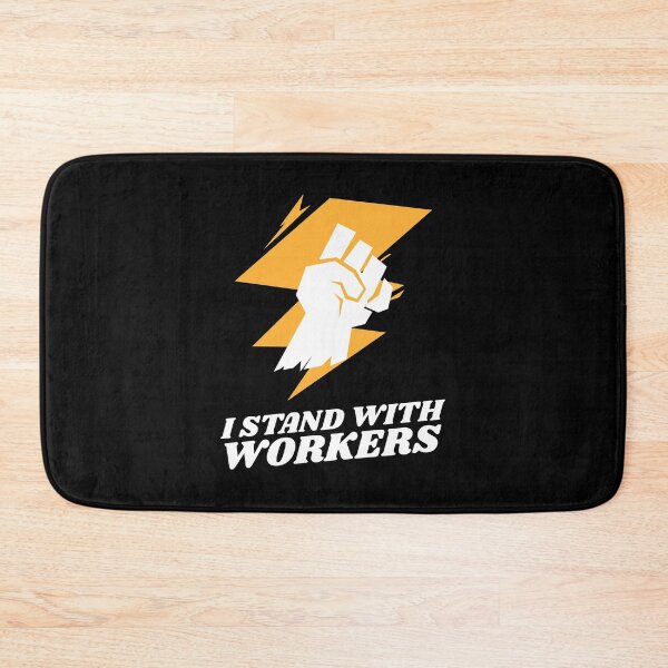 Item preview, I Stand With Workers designed and sold by Neggan.