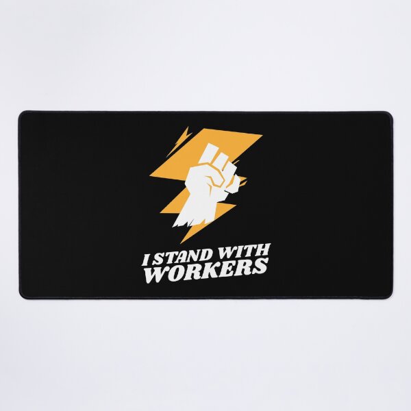 Item preview, I Stand With Workers designed and sold by Neggan.