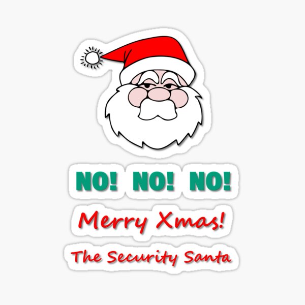 Merry Xmas, the Security Santa Sticker