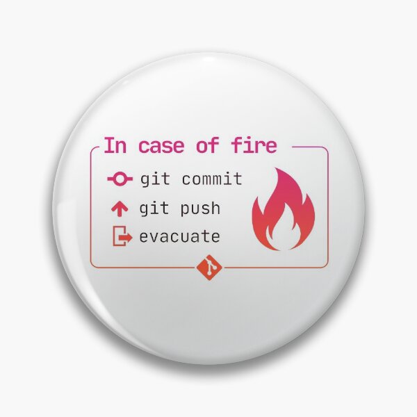 Item preview, In case of Fire Git commit designed and sold by olechafm.