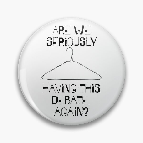 Pro Choice Debate, Abortion Rights Pin