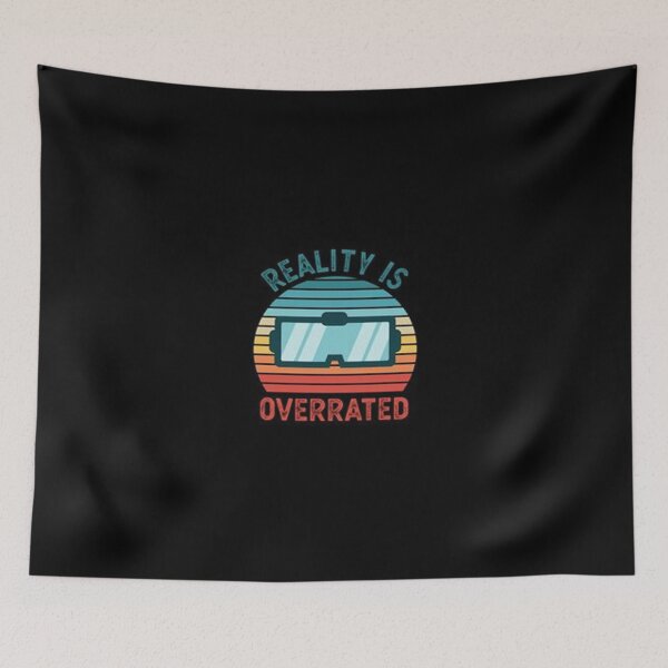 Item preview, Reality is Overrated VR designed and sold by Animoxz3.