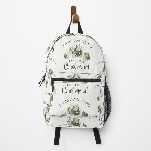 Item preview, If it involves hiking or dogs count me in designed and sold by Auntieck.