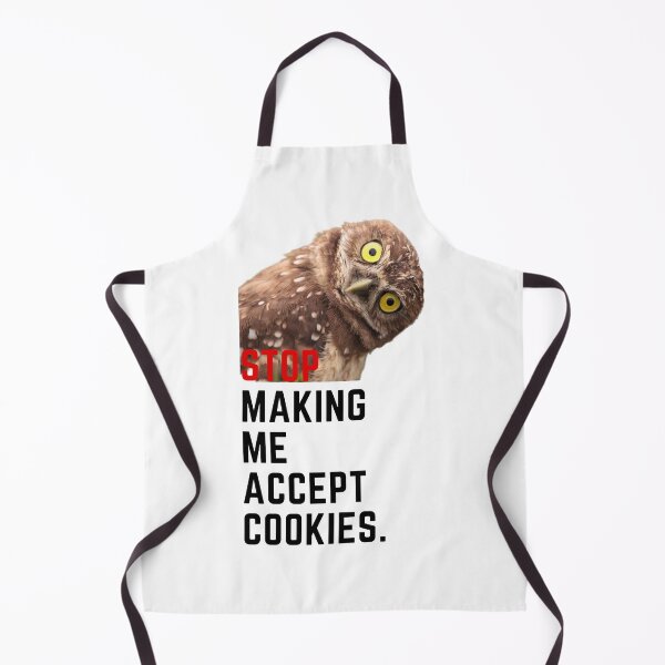 Item preview, Stop Making Owl Accept Cookies designed and sold by Mint Tayari.