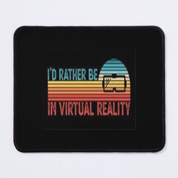 Item preview, Id rather be in VR Retro designed and sold by Animoxz3.
