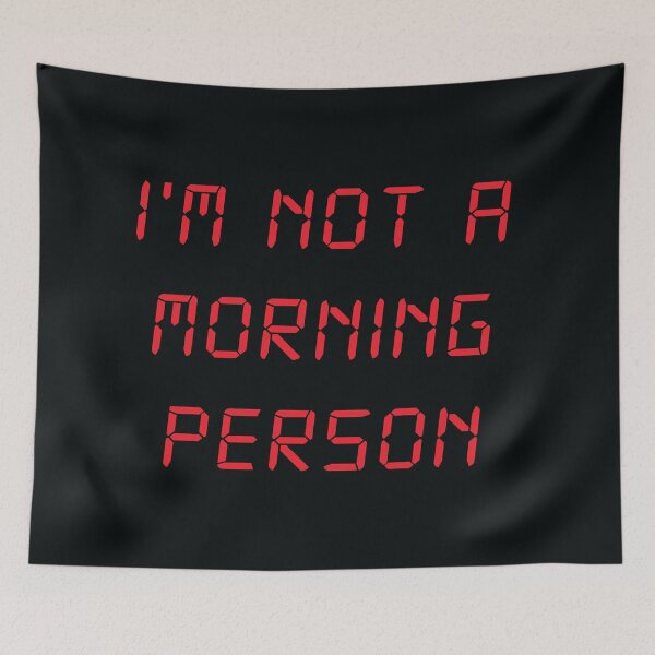 Item preview, I'm Not A Morning Person designed and sold by Meme Economy.