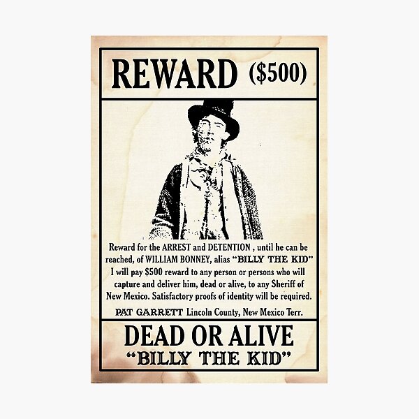 Billy the Kid Wanted Poster Photographic Print