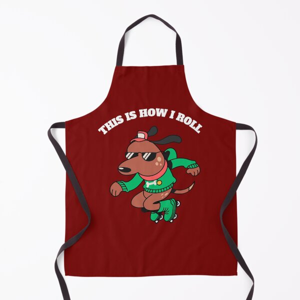Item preview, This Is How I Roll Funny Roller Skating Dog designed and sold by Rell1970.