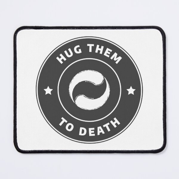 Item preview, Hug Them To Death designed and sold by spokoandstuff.