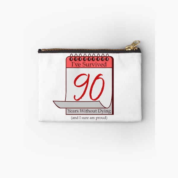 Item preview, I've Survived 90 Years designed and sold by RinozaRose.