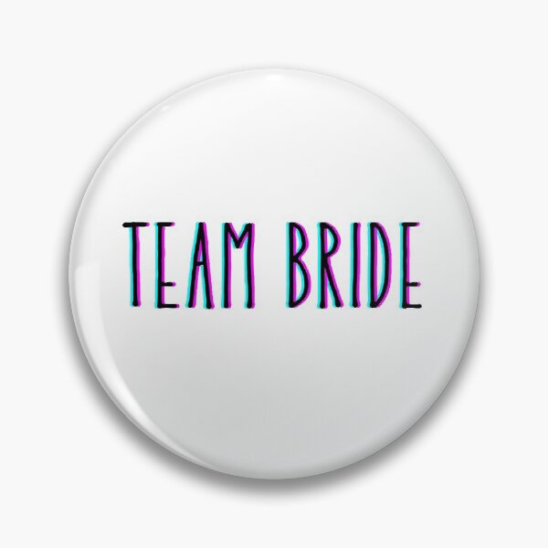 Item preview, Team Bride designed and sold by sbenadetta13.