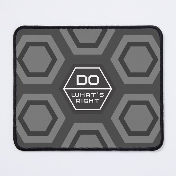 DO WHAT IS RIGHT - Gray - Hexagonal modern design - motivational quote Mouse Pad