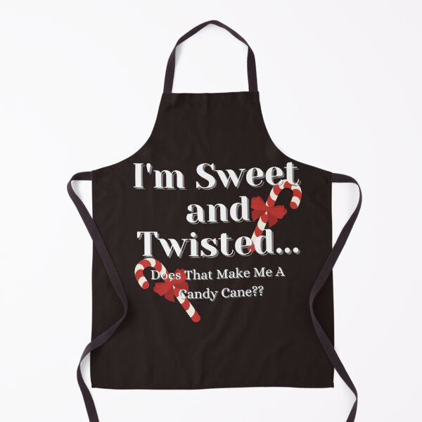 Item preview, I'm Sweet And Twisted designed and sold by Fabuluss4Life.