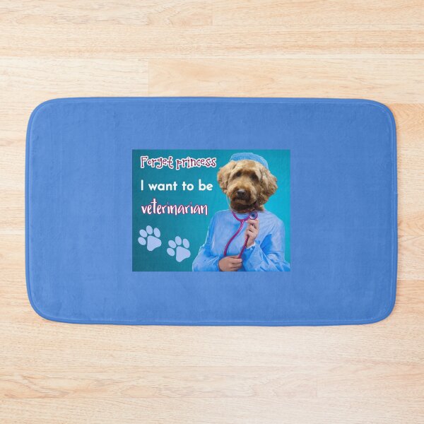 Item preview, Forget princess I want to be veterinarian | veterinarian designed and sold by NathBros.