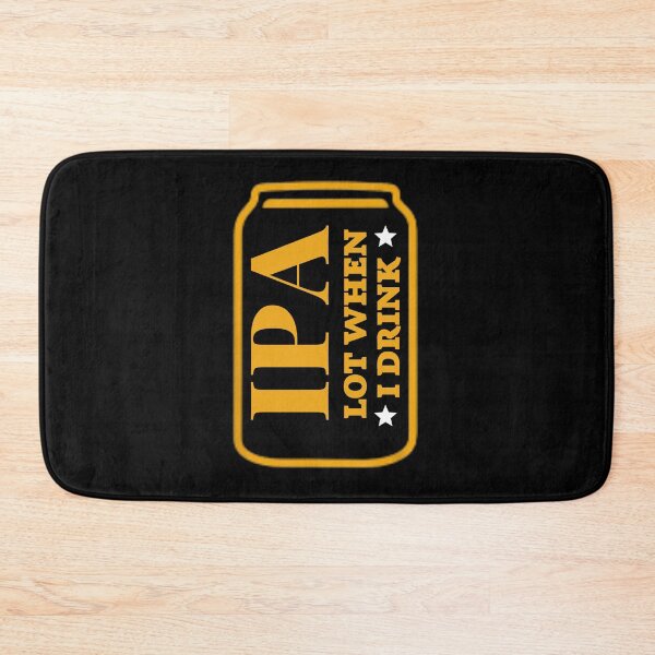 Item preview, Ipa Lot When I Drink Shirt, Beer Party Shirt. designed and sold by Zosef-artist.